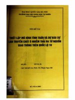Thiết lập mô hình tính toán và dự báo sự lan truyền chất ô nhiễm thải ra từ nguồn giao thông đường Quốc lộ 10  tt