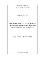 Luận văn thạc sĩ Nông nghiệp Đánh giá một số chỉ tiêu vệ sinh thú y trên thịt heo và sản phẩm chế biến từ thịt heo tại thành phố Kon Tum tỉnh Kon Tum