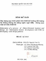 Xây dựng quy trình phân tích thiết kế hướng đối tượng một hệ thống thông tin bằng ngôn ngữ UML thông qua một số mẫu thiết kế