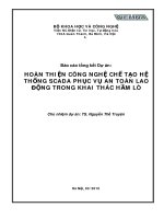Nghiên cứu hoàn thiện công nghệ chế tạo hệ thống SCADA phục vụ an toàn lao động trong khai thác hầm lò