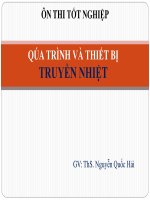 ÔN THI tốt NGHIỆP PHẦN 1 QUÁ TRÌNH THIẾT bị TRUYỀN NHIỆT