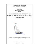 Khảo sát tình trạng kỹ thuật và lập phương án sửa chữa động cơ Volvo penta TMD 120A-250cv