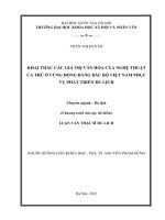 Khai thác các giá trị văn hóa của nghệ thuật ca trù ở Vùng Đồng bằng Bắc bộ Việt Nam phục vụ phát triển du lịch
