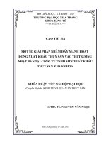 Một số giải pháp nhằm đẩy mạnh hoạt động xuất khẩu thủy sản vào thị trường Nhật Bản tại Công ty TNHH MTV xuất khẩu thủy sản Khánh Hòa