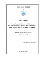 Đánh giá sự hài lòng của khách hàng đối với chất lượng dịch vụ tiền gửi tại ngân hàng Phương Đông - chi nhánh Khánh Hòa