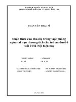 Nhận thức của cha mẹ trong việc phòng ngừa tai nạn thương tích cho trẻ em dưới 6 tuổi ở Hà Nội hiện nay