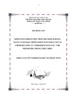 Kiểm toán khoản mục phải thu khách hàng ngắn và dài hạn trong kiểm toán báo cáo tài chính do Công ty TNHH Kiểm toán FAC - chi nhánh Nha Trang thực hiện