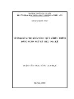 ướng dẫn cho khách du lịch khiếm thính bằng ngôn ngữ ký hiệu Hoa Kỳ