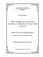 Nâng cao hiệu quả sử dụng vốn tại công ty TNHH MTV Xổ số kiến thiết ĐăkLăk