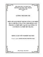 Một số giải pháp nhằm nâng cao hiệu quả chuỗi cung ứng cho dòng sản phẩm cà phê siêu sạch tại Công ty Cổ phần Cà phê Mê Trang