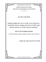 Đánh giá hiệu quả xử lý nước cấp và đề xuất giải pháp nâng cao khả năng xử lý nước cho Trung tâm xử lý nước Khu công nghiệp Suối Dầu