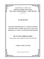 Đánh giá tình hình quản lý và đề xuất một số giải pháp nâng cao hiệu quả quản lý rác thải sinh hoạt tại Công ty Cổ phần đô thị Ninh Hòa