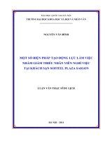 Một số biện pháp tạo động lực làm việc nhằm giảm thiểu nhân viên nghỉ việc tại khách sạn Sofitel PlazaSaigon