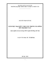 Giáo dục đạo đức cho con trong gia đình đô thị hiện nay ( Qua nghiên cứu tại trường THCS quận Hà Đông, Hà Nội tt