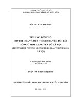 Từ làng đến phố  đô thị hóa và quá trình chuyển đổi lối sống ở một làng ven đô Hà Nội (Trường hợp phường Nhân Chính, Quận Thanh Xuân, Hà Nội
