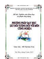 Phương pháp dạy học sát đối tượng công nghệ 6