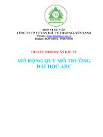 THUYẾT MINH DỰ ÁN ĐẦU TƯ MỞ RỘNG QUY MÔ TRƯỜNG ĐẠI HỌC ABC