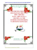 ĐỔI MỚI PHƯƠNG PHÁP DẠY HỌC  BÀI SOẠN DẠY HỌC LỚP 5  MÔN  THỂ DỤC  TUẦN  2 ĐẾN TUẦN  6  CHI TIẾT, CỤ THỂ  CÓ HÌNH ẢNH SINH ĐỘNG  VÀ DỄ DÀNG GIẢNG DẠY.