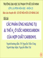 TIỂU LUẬN -Phản ứng ngưng tụ và thế H anpha ở gốc hidrocacbon của hợp chất cacbonyl
