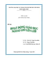 Tiểu luận kỹ năng dạy học-Hoạt động giáo dục ngoài giờ lên lớp