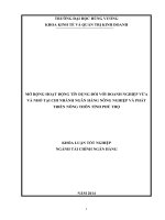 MỞ RỘNG HOẠT ĐỘNG TÍN DỤNG ĐỐI VỚI DOANH NGHIỆP VỪA VÀ NHỎ TẠI CHI NHÁNH NGÂN HÀNG NÔNG NGHIỆP VÀ PHÁT TRIỂN NÔNG THÔN TỈNH PHÚ THỌ