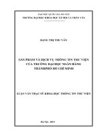 Sản phẩm và dịch vụ thông tin thư viện của Trường Đại học Ngân hàng Thành Phố Hồ Chí Minh