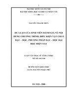 Dư luận của sinh viên đánh giá về nội dung chương trình, điều kiện vật chất dạy - học, phương pháp dạy - học đại học hiện nay