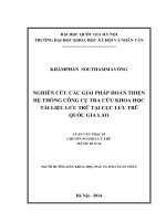 Nghiên cứu các giải pháp hoàn thiện hệ thống công cụ tra cứu khoa học tài liệu lưu trữ tại Cục Lưu trữ Quốc gia Lào
