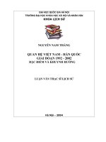 Quan hệ Việt Nam - Hàn Quốc giai đoạn 1992 - 2002 đặc điểm và khuynh hướng