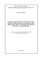 Tổ chức khai thác, sử dụng tài liệu chuyên môn bảo quản tại Trung tâm Khí tượng Thủy văn Quốc gia - Bộ Tài nguyên và Môi trường