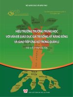 Hiệu trưởng với giáo dục giá trị sống  kỹ năng sống và giao tiếp ứng xử trong quản lí