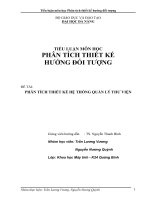 TIỂU LUẬN MÔN HỌC PHÂN TÍCH THIẾT KẾ HƯỚNG ĐỐI TƯỢNG PHÂN TÍCH THIẾT KẾ HỆ THỐNG QUẢN LÝ THƯ VIỆN