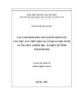 Các giải pháp đào tạo nguồn nhân lực văn thư, lưu trữ cho các cơ quan nhà nước và tổ chức chính trị - xã hội cấp tỉnh ở Hải Dương  tt.PDF