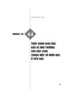 Module TH 44  Thực hành Giáo dục bảo vệ môi trường qua các môn học ở tiểu học