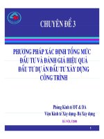 Chuyên đề phương pháp xác định tổng mức đầu tư và đánh giá hiệu quả đầu tư dự án đầu tư xây dựng công trình