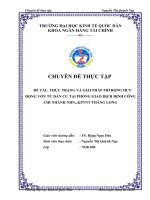 Thực trạng và giải pháp mở rộng huy động vốn từ dân cư tại phòng giao dịch Định Công chi nhánh NHNo&PTNT Thăng Long