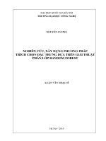 Nghiên cứu, xây dựng phương pháp trích chọn đặc trưng dựa trên giải thuật phân lớp Random Forest
