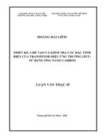 Thiết kế, chế tạo và kiểm tra các đặc tính điện của Transistor hiệu ứng trường (FET) sử dụng ống nano Carbon