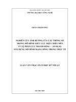 Nghiên cứu ảnh hưởng của các thông số trong mô hình thủy lực một chiều đến tỷ lệ phân lưu nhánh sông - áp dụng xây dựng mô hình mạng sông trong thực tế