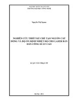 Nghiên cứu thiết kế chế tạo nguồn các dòng và bộ ổn định nhiệt độ cho laser bán dẫn công suất cao