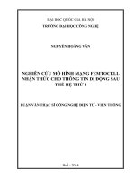 Nghiên cứu mô hình mạng Femtocell nhận thức cho thông tin di động sau thế hệ thứ 4