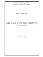 Nghiên cứu một số phương pháp nhận dạng đối tượng ứng dụng trong hệ thống camera quan sát bảo vệ mục tiêu