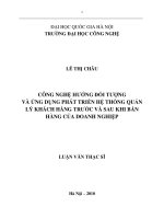 Công nghệ hướng đối tượng và ứng dụng phát triển hệ thống quản lý khách hàng trước và sau khi bán hàng của doanh nghiệp