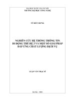 Nghiên cứu hệ thống thông tin di động thế hệ 3 và một số giải pháp đáp ứng chất lượng dịch vụ