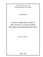 Sử dụng lại theo hướng tiếp cận miền ứng dụng và vận dụng trong phát triển phần mềm hướng đối tượng
