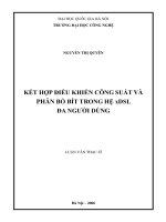 Kết hợp điều khiển công suất và phân phối Bít trong hệ xDSL đa người dùng.PDF