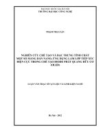 Nghiên cứu chế tạo và đặc trưng tính chất một số màng dẫn nano, ứng dụng làm lớp tiếp xúc điện cực trong chế tạo điode phát quang hữu cơ (OLED)