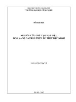 Nghiên cứu chế tạo vật liệu ống Nanô Cácbon trên đế thép không gỉ