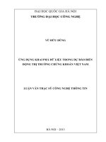 Ứng dụng khai phá dữ liệu trong dự báo biến động thị trường chứng khoán Việt Nam