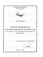 Tách các tín hiệu độc lập từ hệ trộn tuyến tính và từ hệ trộn thực